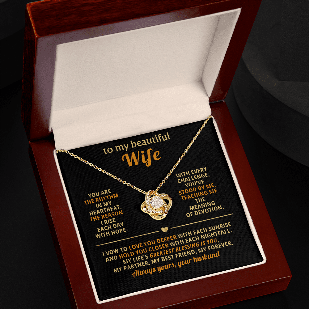 To My Beautiful Wife - Rhythm in My Heartbeat - Love Knot Necklace - Halliday Gifts