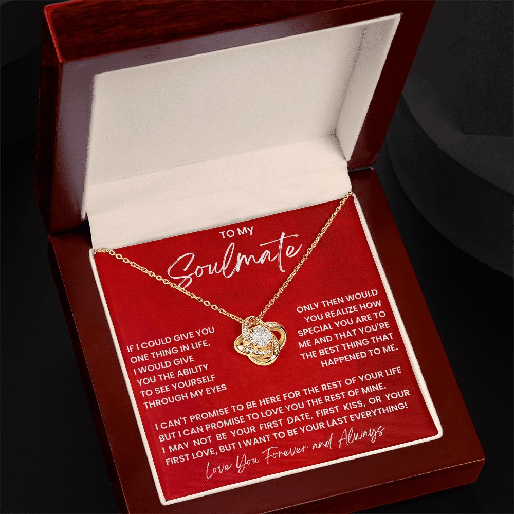 To My Soulmate - My Everything - Love Knot Necklace - Halliday Gifts