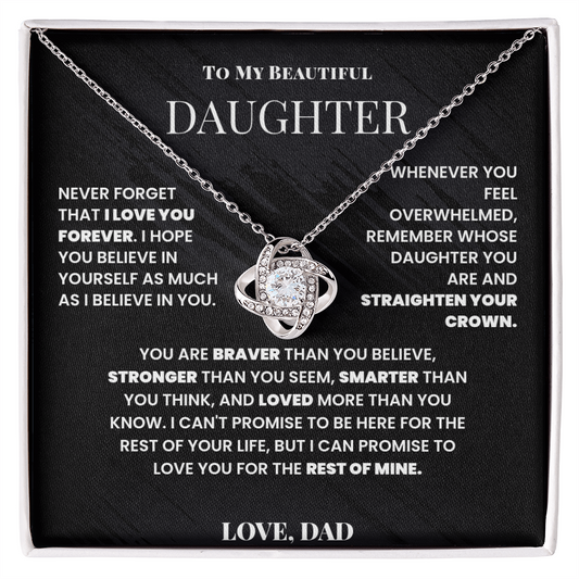 To My Beautiful Daughter - Straighten Your Crown - Love Knot Necklace