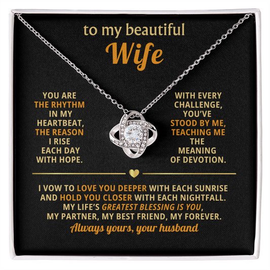 To My Beautiful Wife - Rhythm in My Heartbeat - Love Knot Necklace