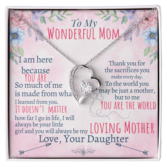 To My Mom - Loving Mother - Forever Love Necklace
