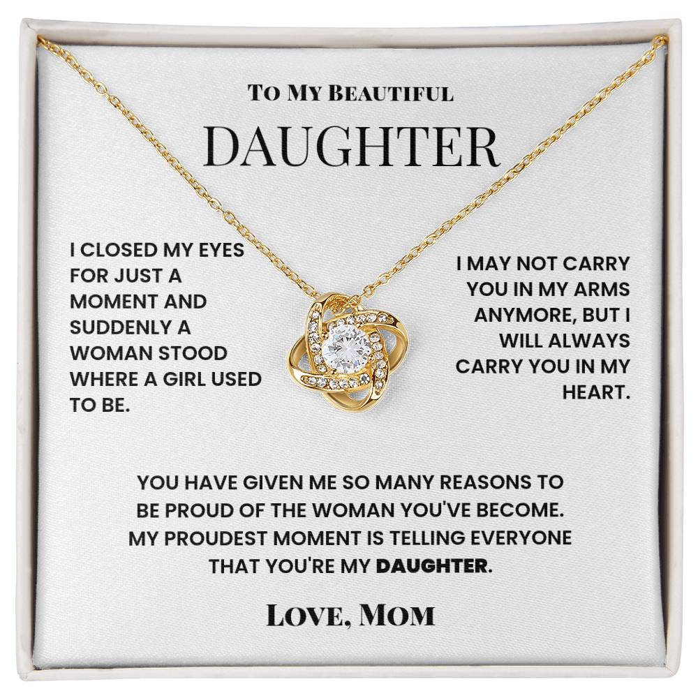 Love Knot Necklace - To My Beautiful Daughter - Suddenly a Woman - Halliday Gifts