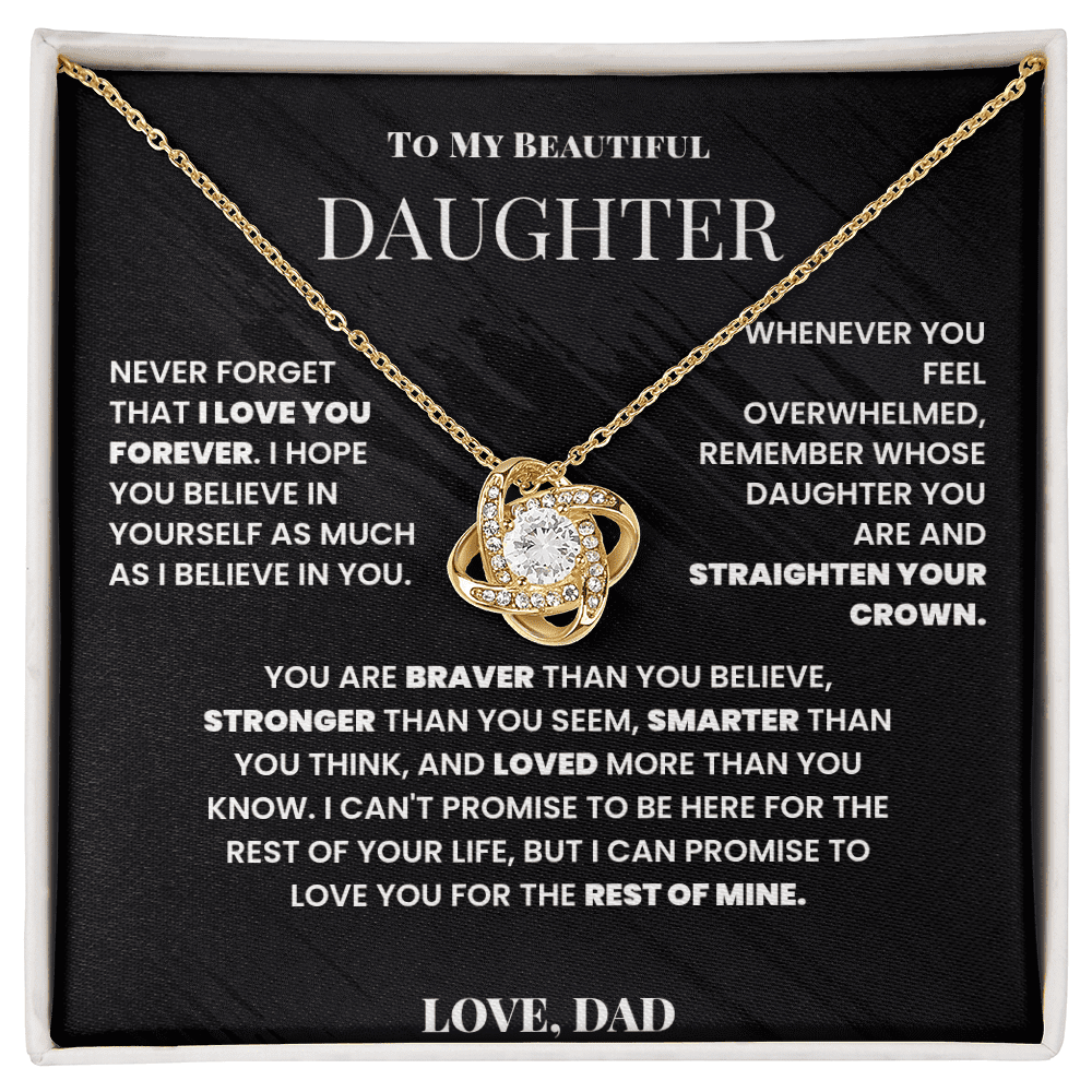 To My Beautiful Daughter - Straighten Your Crown - Love Knot Necklace - Halliday Gifts