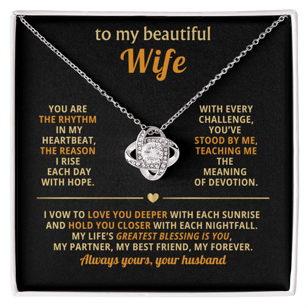 To My Beautiful Wife - Rhythm in My Heartbeat - Love Knot Necklace - Halliday Gifts