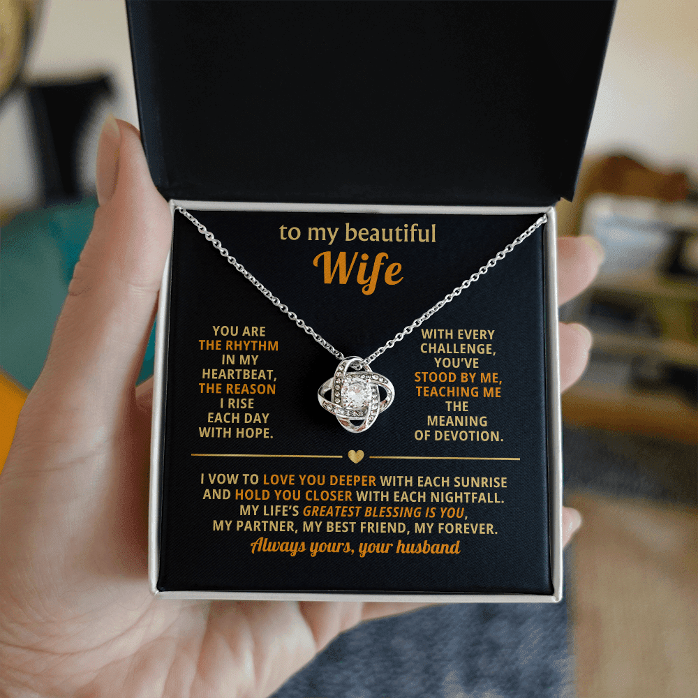 To My Beautiful Wife - Rhythm in My Heartbeat - Love Knot Necklace - Halliday Gifts