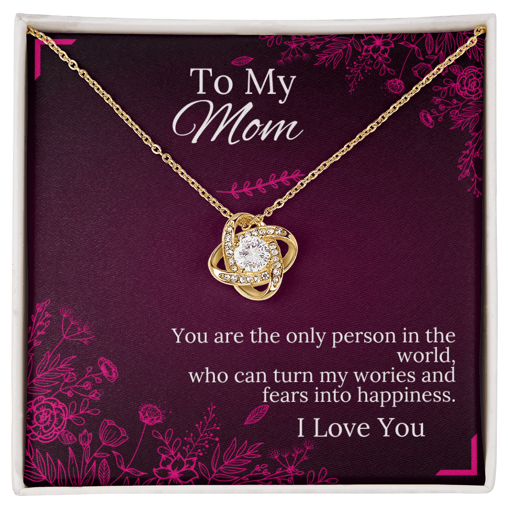 To My Mom - Happiness - Love Knot Necklace - Halliday Gifts