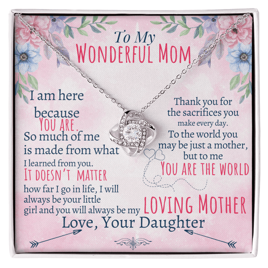 To My Mom - Loving Mother - Love Knot Necklace - Halliday Gifts