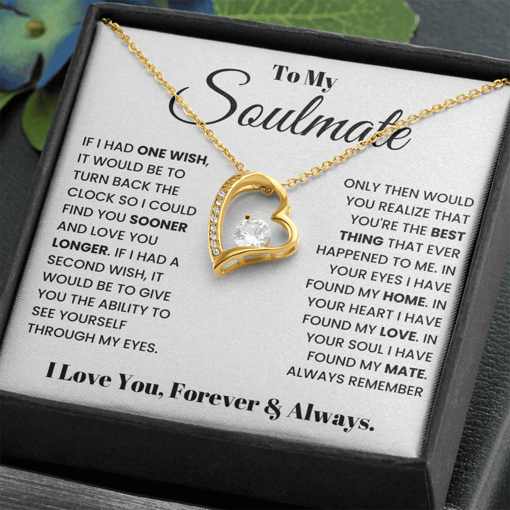 To My Soulmate - Forever & Always - Forever Love Necklace - Halliday Gifts