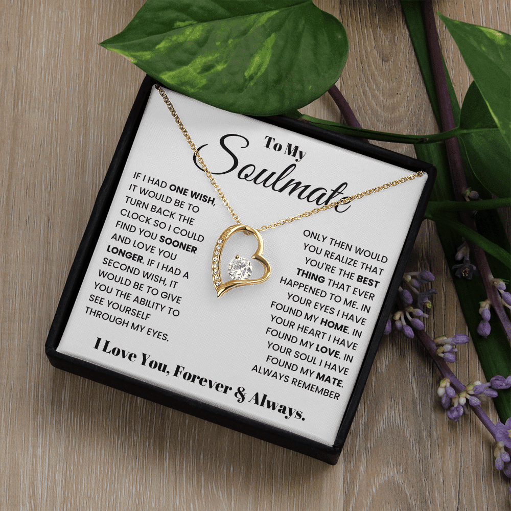 To My Soulmate - Forever & Always - Forever Love Necklace - Halliday Gifts