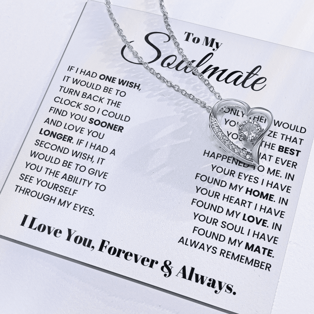 To My Soulmate - Forever & Always - Forever Love Necklace - Halliday Gifts