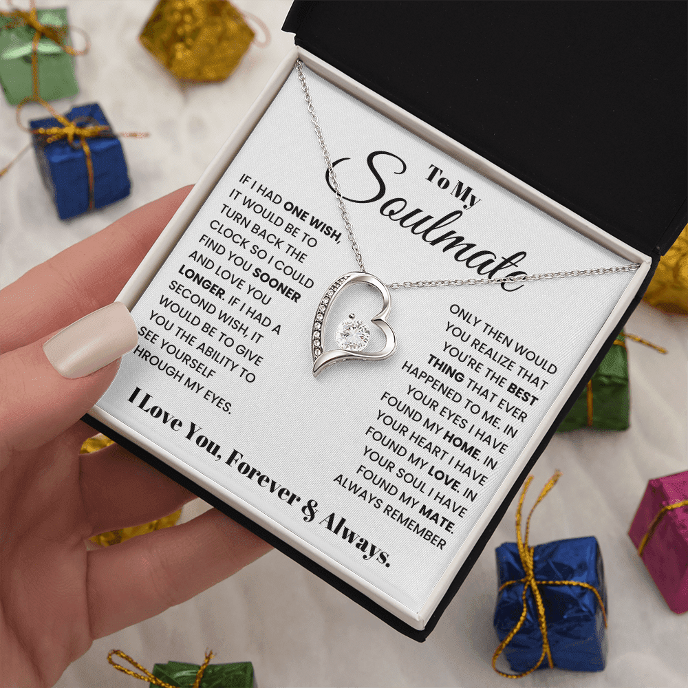 To My Soulmate - Forever & Always - Forever Love Necklace - Halliday Gifts