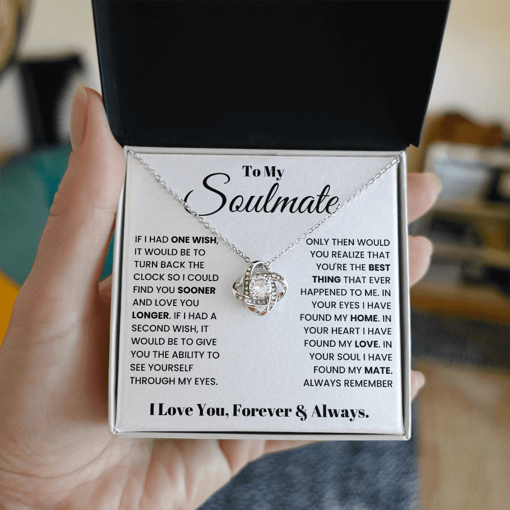 To My Soulmate - Forever & Always - Love Knot Necklace - Halliday Gifts