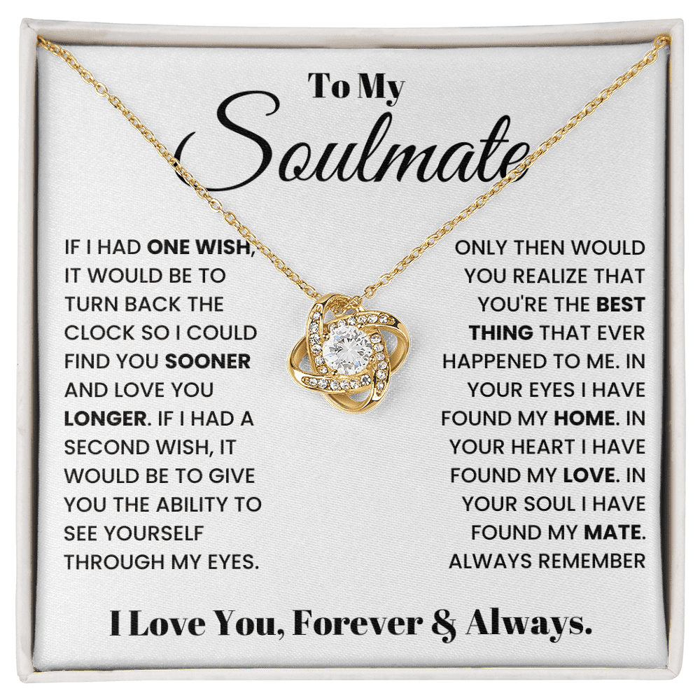 To My Soulmate - Forever & Always - Love Knot Necklace - Halliday Gifts
