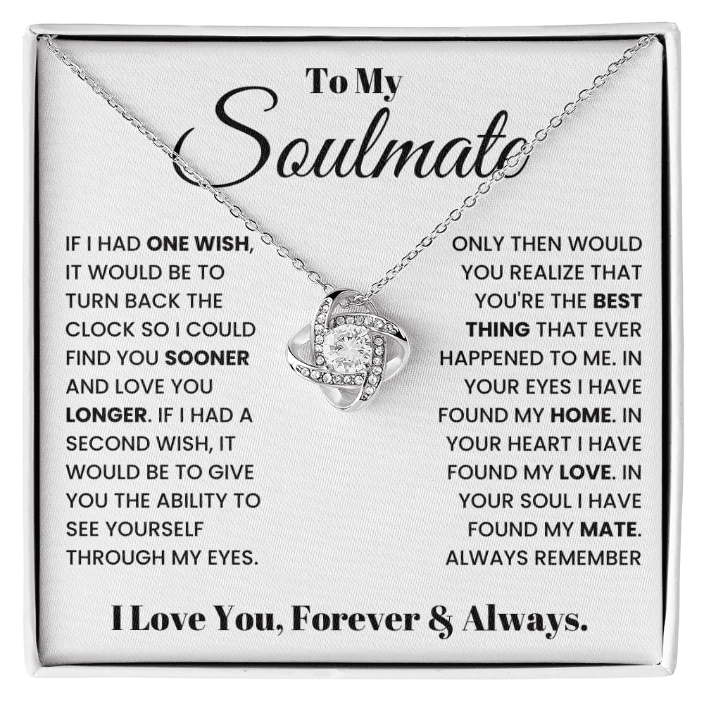 To My Soulmate - Forever & Always - Love Knot Necklace - Halliday Gifts