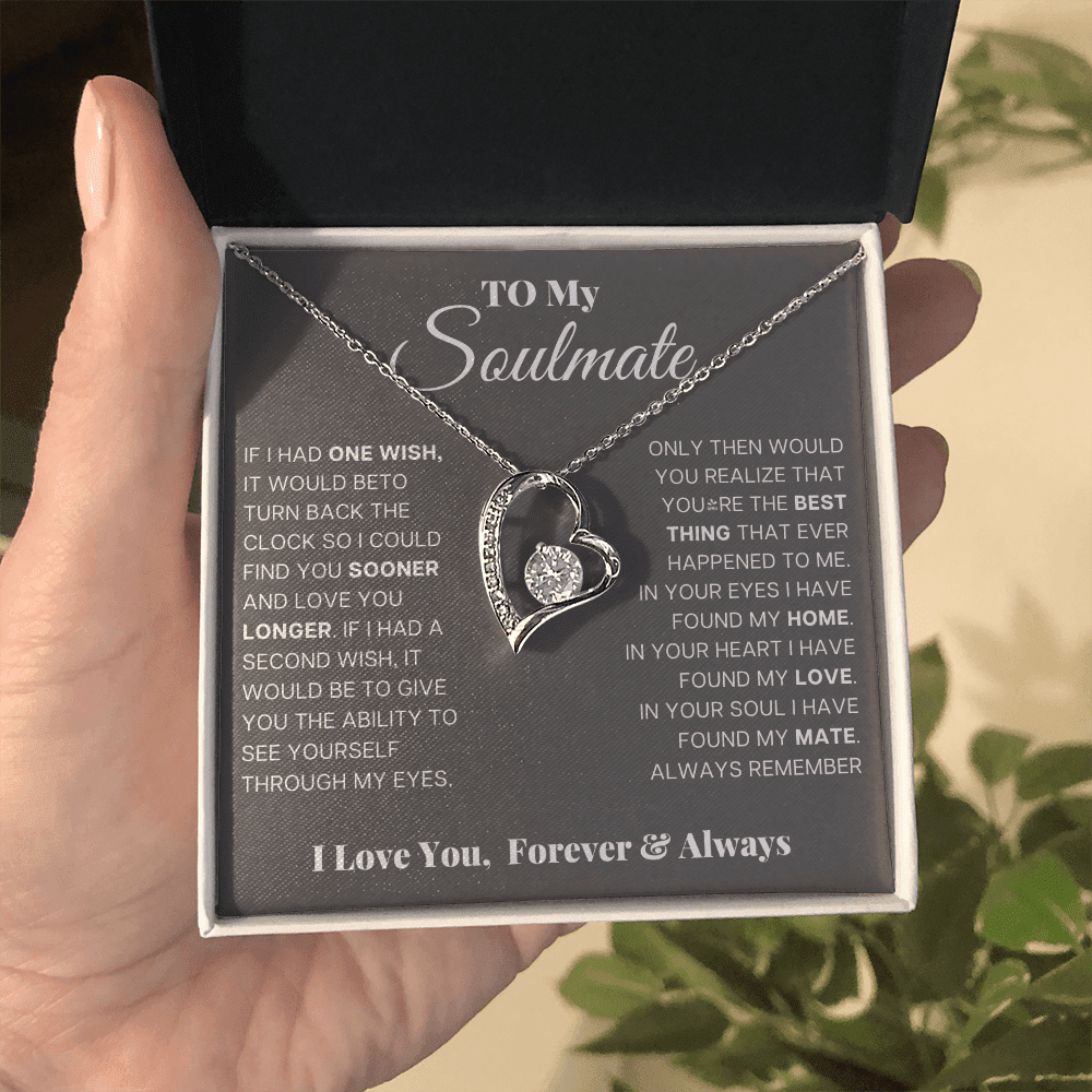 To My Soulmate - Forever and Always - Forever Love Necklace - Halliday Gifts