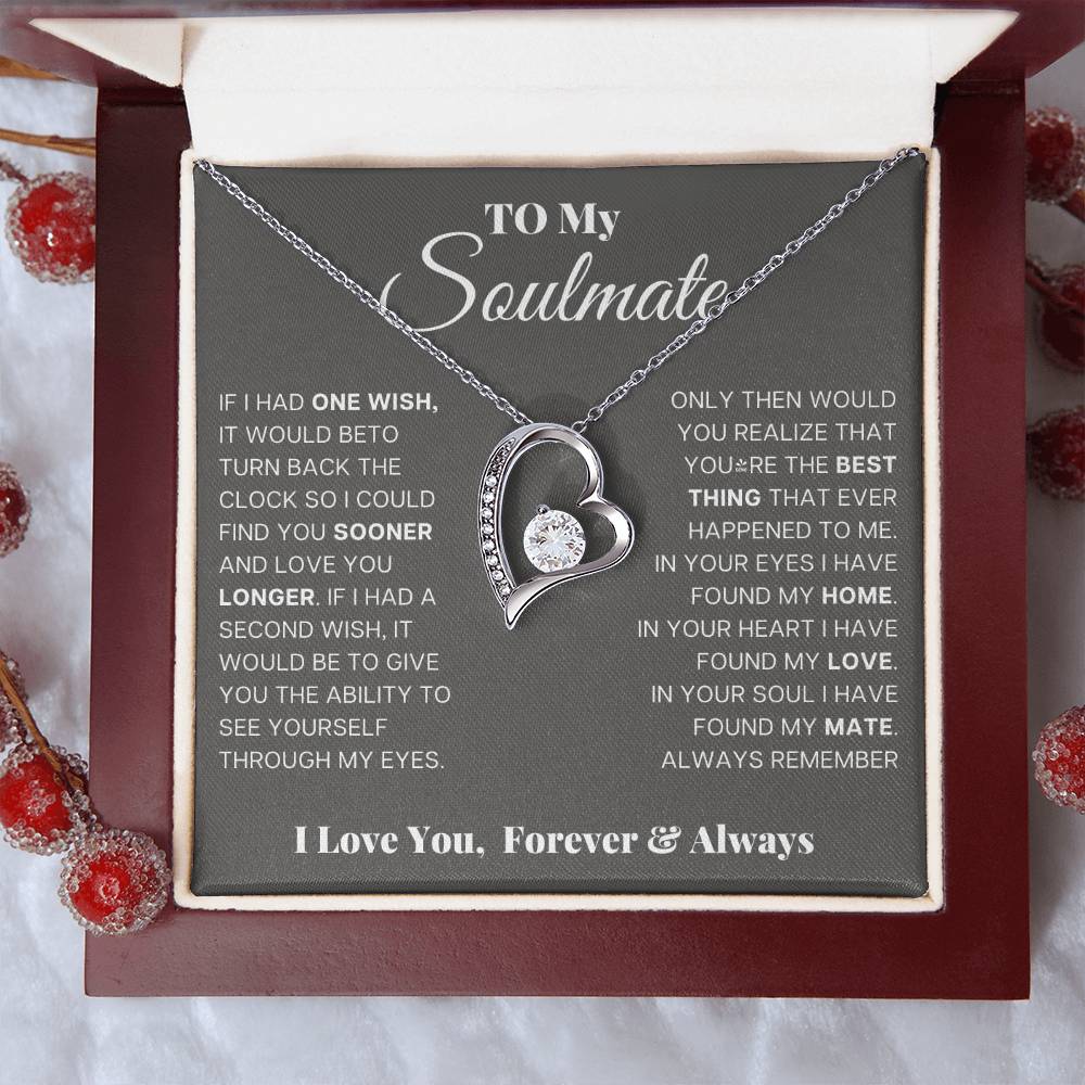 To My Soulmate - Forever and Always - Forever Love Necklace - Halliday Gifts