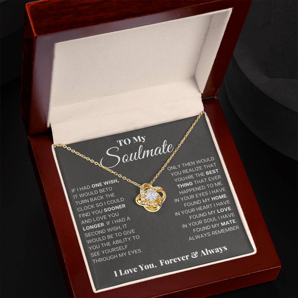 To My Soulmate - Forever and Always - Love Knot Necklace - Halliday Gifts