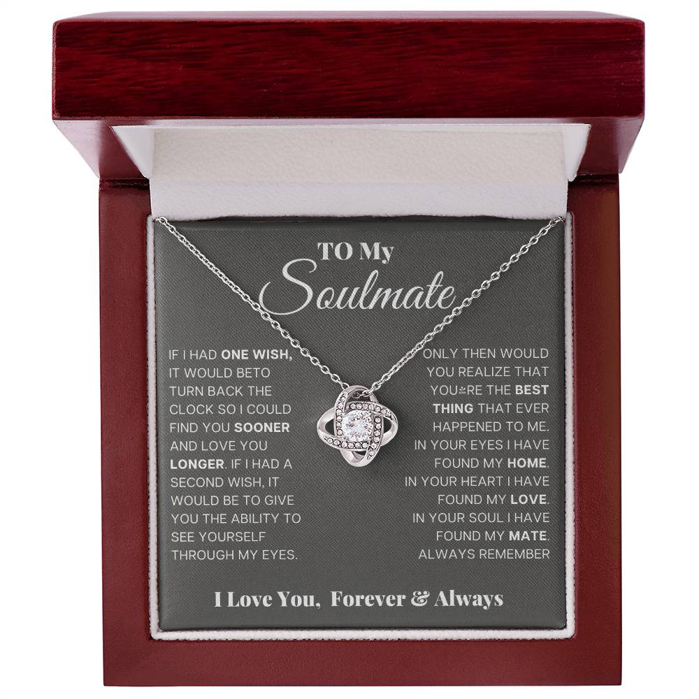 To My Soulmate - Forever and Always - Love Knot Necklace - Halliday Gifts