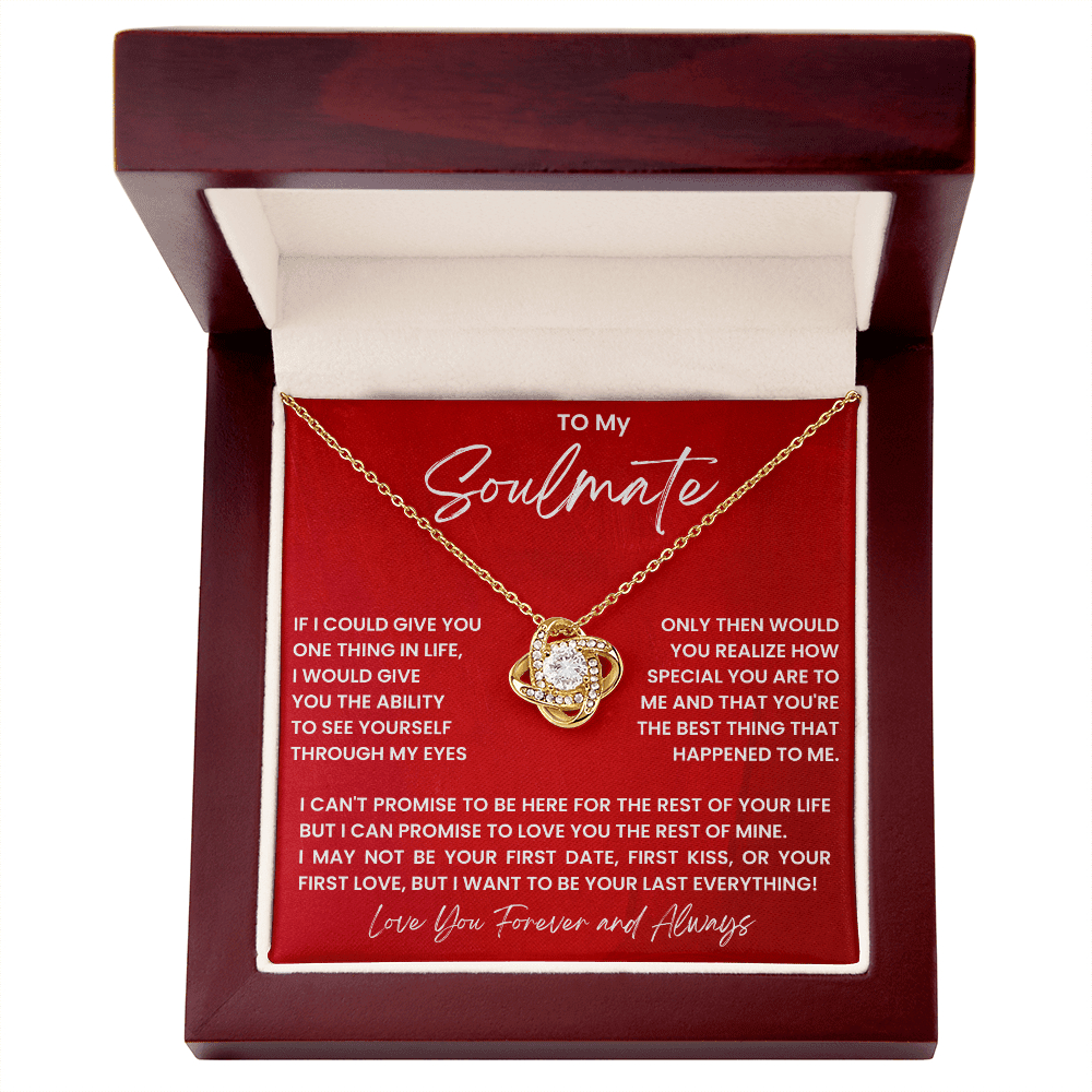 To My Soulmate - My Everything - Love Knot Necklace - Halliday Gifts
