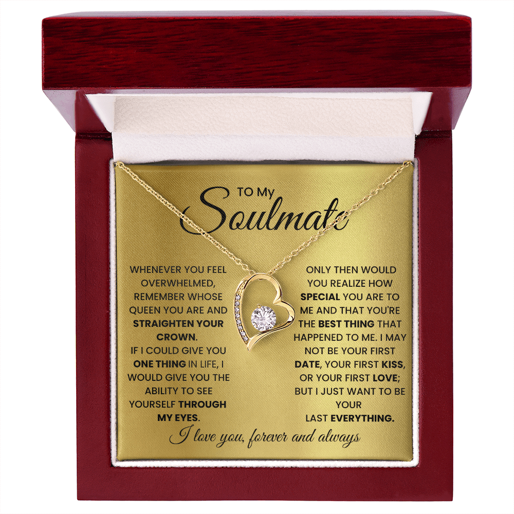 To My Soulmate - Your Everything - Forever Love Necklace - Halliday Gifts