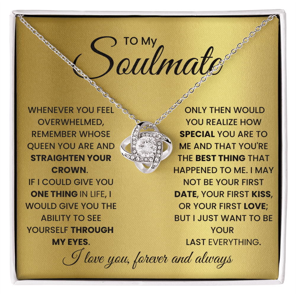 To My Soulmate - Your Everything Love Knot Necklace - Halliday Gifts