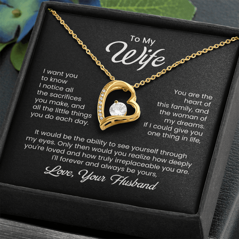 To My Wife - Little Sacrifices - Forever Love Necklace - Halliday Gifts