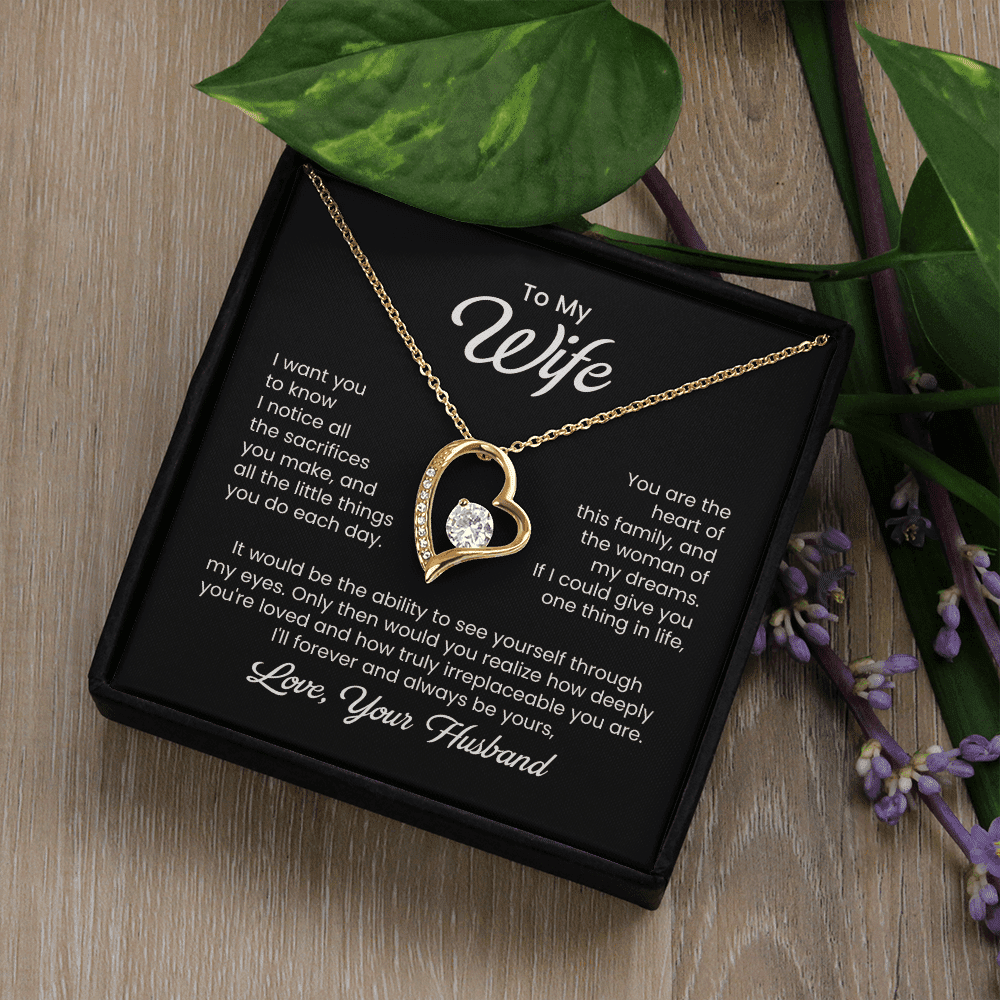 To My Wife - Little Sacrifices - Forever Love Necklace - Halliday Gifts