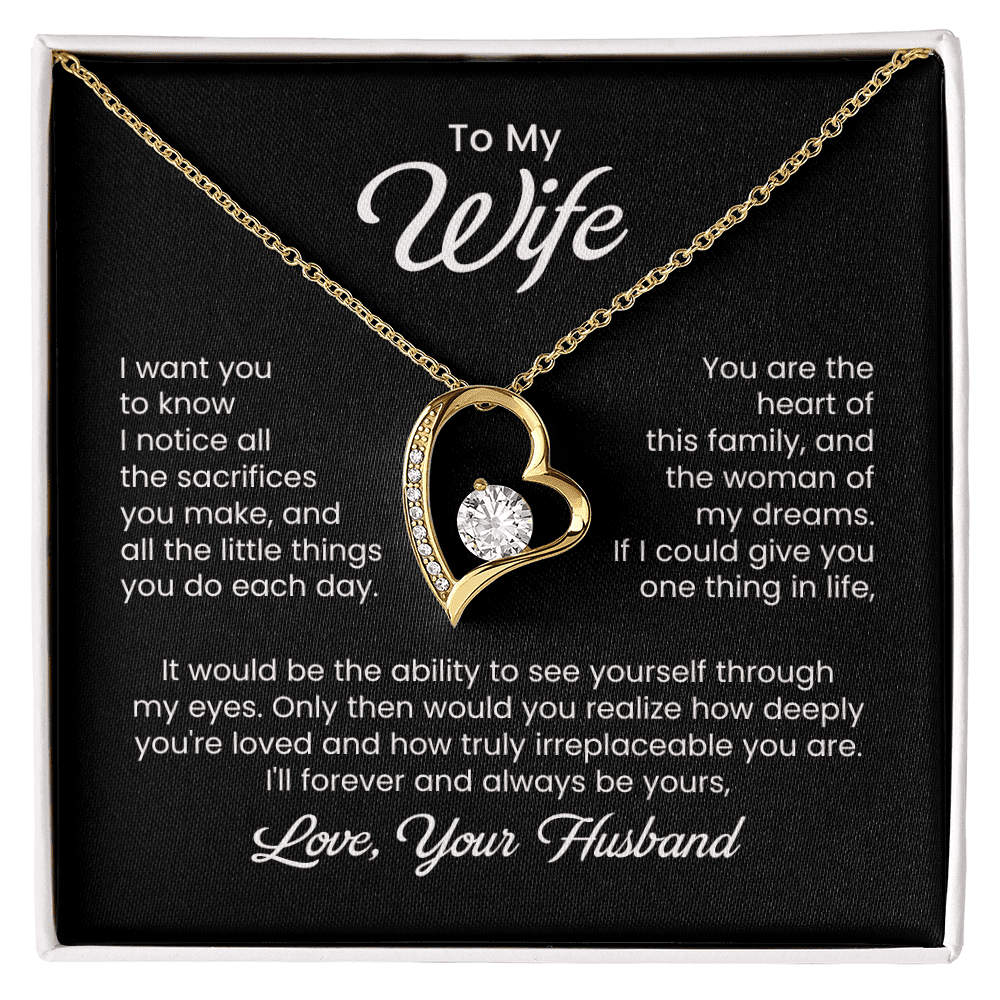 To My Wife - Little Sacrifices - Forever Love Necklace - Halliday Gifts