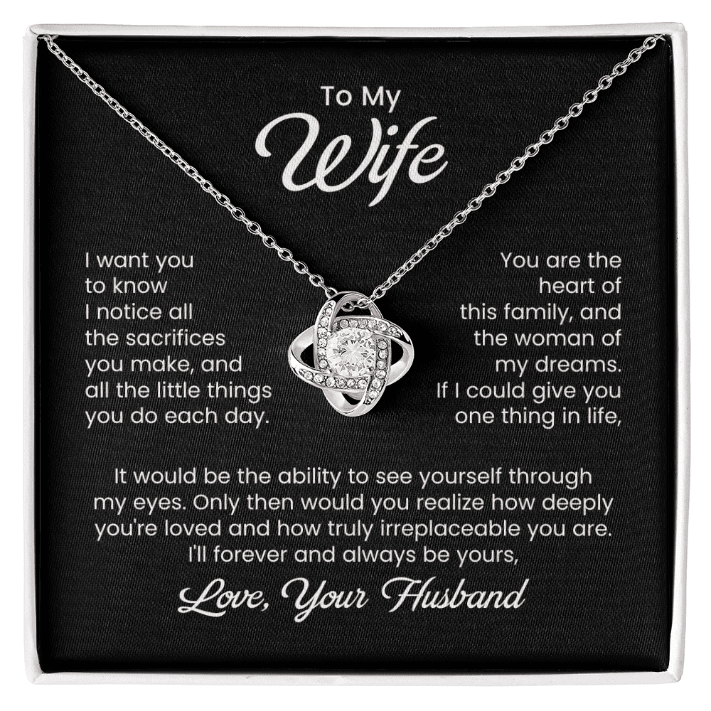 To My Wife - Little Sacrifices - Love Knot Necklace - Halliday Gifts