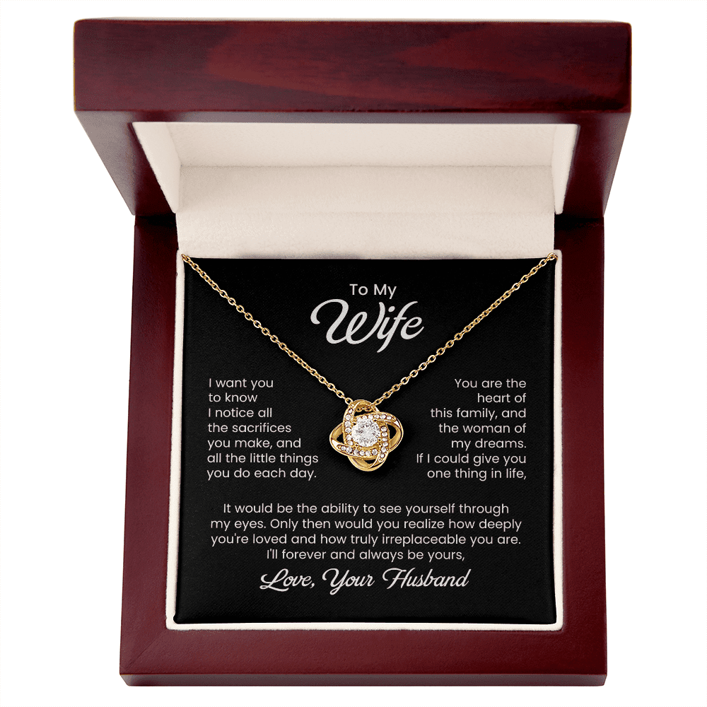 To My Wife - Little Sacrifices - Love Knot Necklace - Halliday Gifts