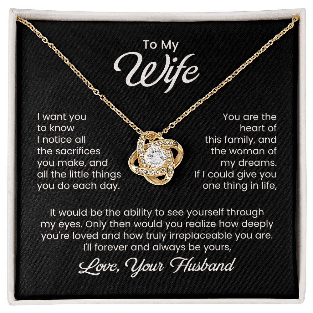 To My Wife - Little Sacrifices - Love Knot Necklace - Halliday Gifts