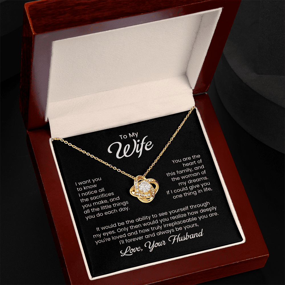 To My Wife - Little Sacrifices - Love Knot Necklace - Halliday Gifts
