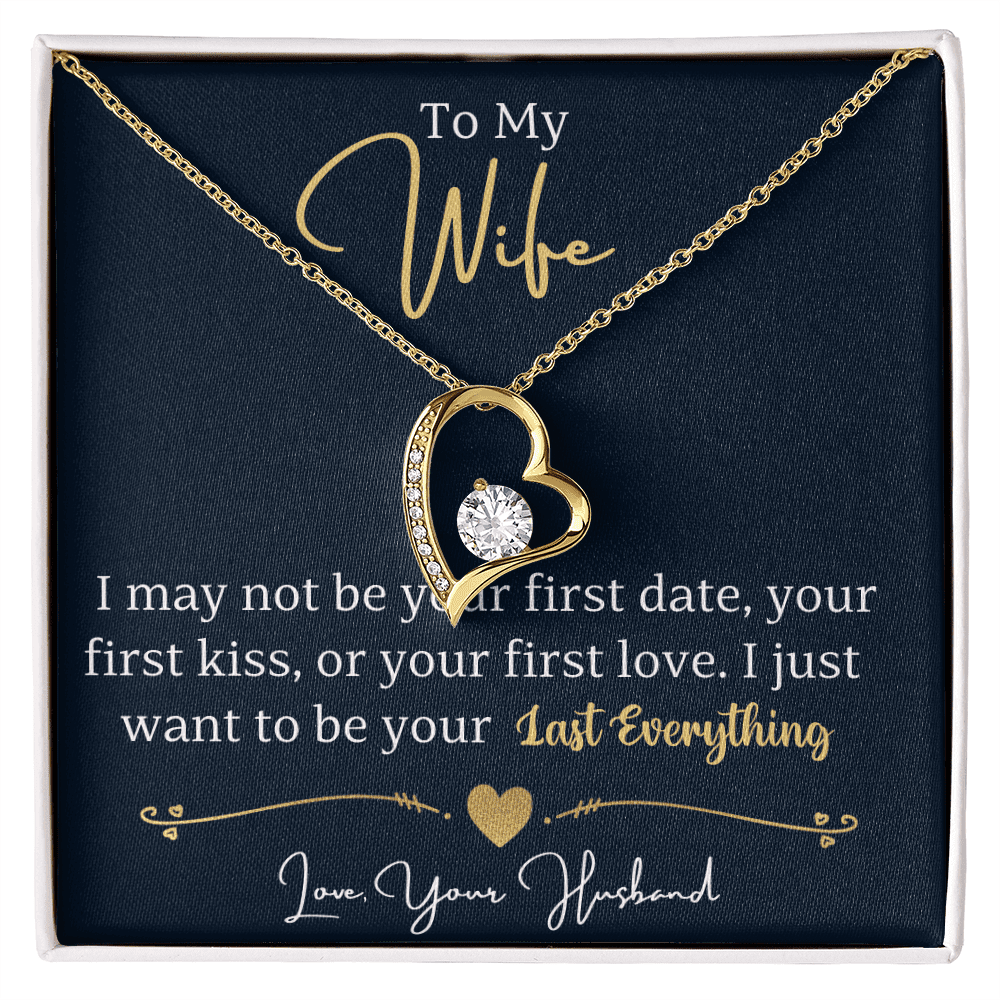 To My Wife - Your Everything - Forever Love Necklace - Halliday Gifts
