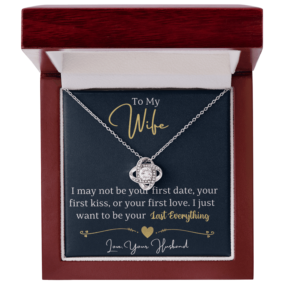 To My Wife - Your Everything - Love Knot Necklace - Halliday Gifts